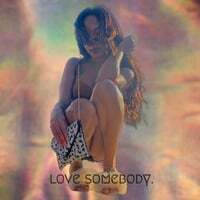 Love Somebody